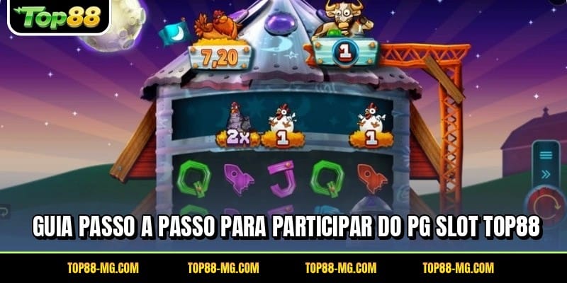 Guia passo a passo para participar do PG Slot TOP88