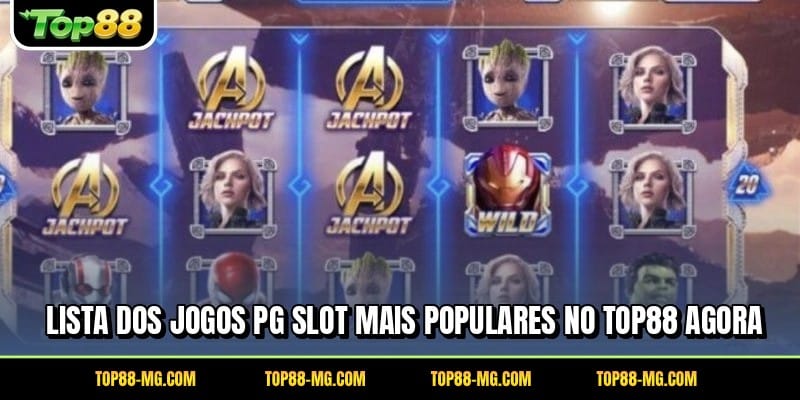 Lista dos jogos PG Slot mais populares no TOP88 agora