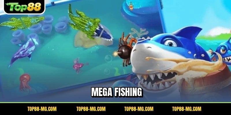 Mega Fishing