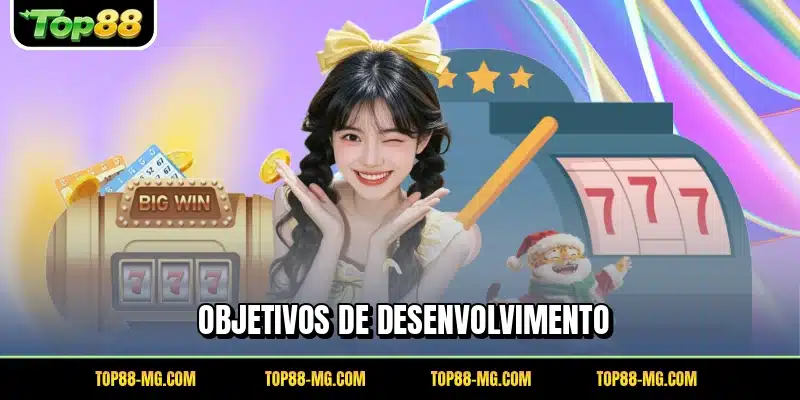 Objetivos de desenvolvimento