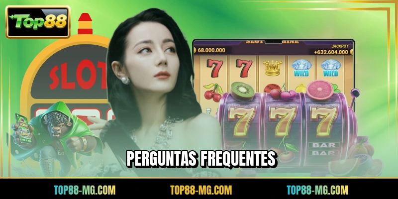 Perguntas frequentes