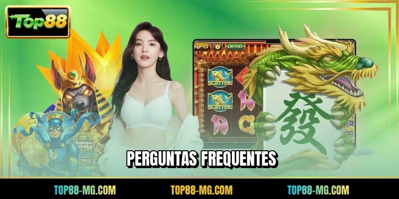 Perguntas frequentes