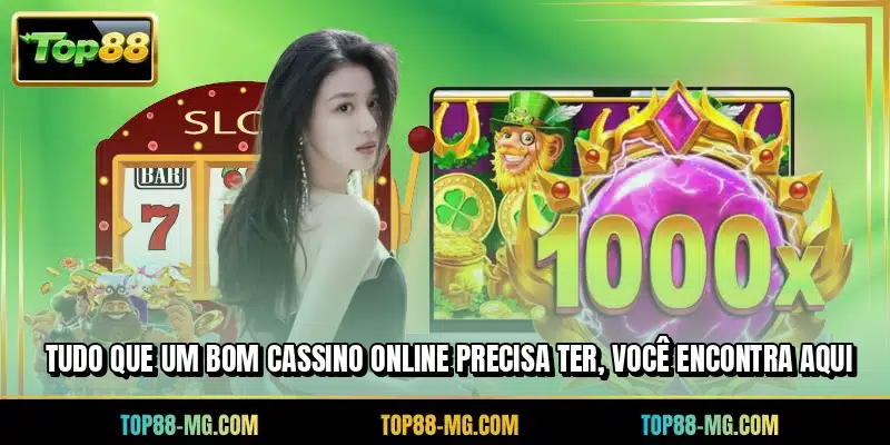 Tudo que um bom cassino online precisa ter, você encontra aqui