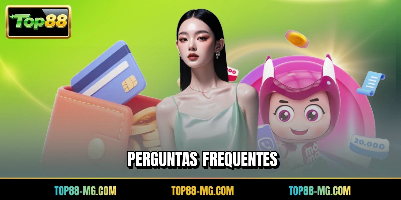 Perguntas frequentes