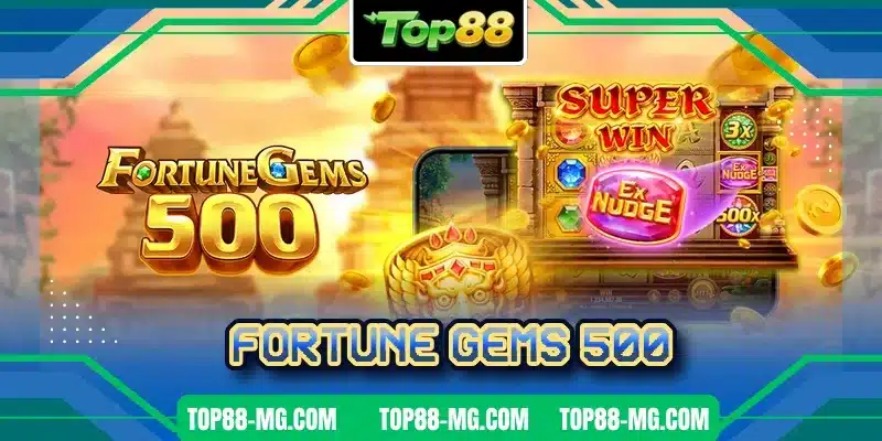 Fortune Gems 500