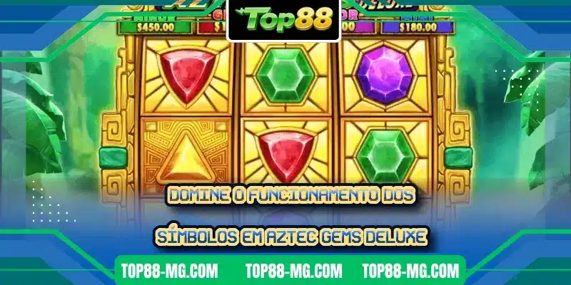Domine o funcionamento dos símbolos em Aztec Gems Deluxe